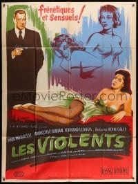7y814 LES VIOLENTS French 1p 1957 great different Xarrie art of guy with gun by sexy girls!