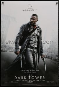 8a225 DARK TOWER teaser DS 1sh 2017 Stephen King novel, image of gunslinger Idris Elba as Roland!