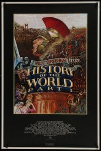 8a404 HISTORY OF THE WORLD PART I studio style 1sh 1981 art of Roman soldier Mel Brooks by Alvin!