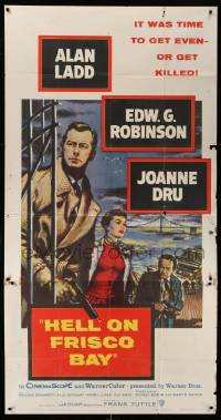 8b742 HELL ON FRISCO BAY 3sh 1956 art of Alan Ladd with gun, Edward G. Robinson & Joanne Dru!