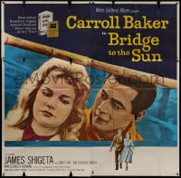 8b339 BRIDGE TO THE SUN 6sh 1961 James Shigeta & Carroll Baker had a love between two worlds!