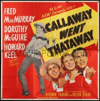 8b342 CALLAWAY WENT THATAWAY 6sh 1951 Fred MacMurray, Dorothy McGuire & Keel with thumbs out, rare!