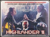 8b451 HIGHLANDER 2 Argentinean 43x58 1991 different image of Christopher Lambert & Sean Connery!