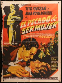 8c357 EL PECADO DE SER MUJER Mexican poster 1955 art of Tito Guizar romancing Alma Rosa Aguirre!
