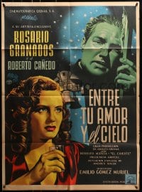 8c365 ENTRE TU AMOR Y EL CIELO Mexican poster 1950 sexy Rosario Granados, Canedo by Josep Renau!