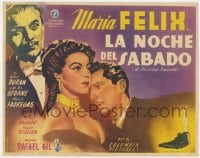 8c026 SATURDAY NIGHT Mexican LC 1950 Rafael Gil directed, art of Maria Felix & Rafael Duran!