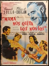 8c394 MAMA NOS QUITA LOS NOVIOS Mexican poster 1952 art of Fernando Soler & pretty women by Juanino!