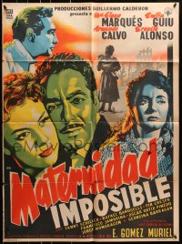 8c397 MATERNIDAD IMPOSIBLE Mexican poster 1955 Maria Elena Marques, Emilia Guiu, Armando Calvo