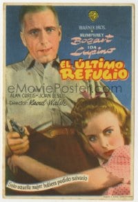 8c153 HIGH SIERRA Spanish herald 1947 Humphrey Bogart as Mad Dog Killer Roy Earle, sexy Ida Lupino!