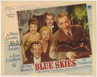 8d269 BLUE SKIES LC #7 1946 Bing Crosby, Fred Astaire, Olga San Juan, Caulfield, Irving Berlin!