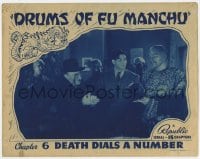8d415 DRUMS OF FU MANCHU chapter 6 LC 1940 Henry Brandon captures Kellard, Death Dials a Number!