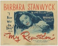 8d121 MY REPUTATION TC 1946 bad girl Barbara Stanwyck thought she knew what she was doing!