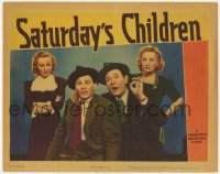 8d808 SATURDAY'S CHILDREN LC 1940 Anne Shirley & Lee Patrick glare at John Garfield & Roscoe Karns!
