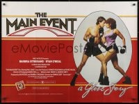 8f883 MAIN EVENT British quad 1979 full-length image of Barbra Streisand boxing with Ryan O'Neal!