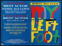 8f898 MY LEFT FOOT British quad 1989 Daniel Day-Lewis, life, laughter, and the occasional miracle!