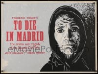 8f978 TO DIE IN MADRID British quad 1963 Frederic Rossif, great Peter Strausfeld art!