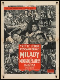 8f317 MILADY & THE MUSKETEERS French 24x32 1953 Rossano Brazzi, Yvette Lebon, Angelo Cesselon art!