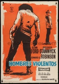 8f123 VIOLENT MEN Spanish 1965 cool art of Glenn Ford, Barbara Stanwyck & Edward G. Robinson!