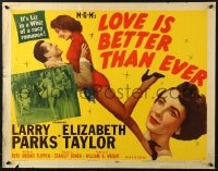 8g762 LOVE IS BETTER THAN EVER style B 1/2sh 1952 Larry Parks & 3 great images of sexy Liz Taylor!