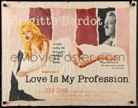 8g763 LOVE IS MY PROFESSION 1/2sh 1959 different full-length art of sexiest Brigitte Bardot & Gabin!