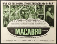 8g766 MACABRO 1/2sh 1966 wild horror documentary, see the forbidden world in the raw!