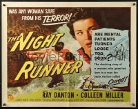 8g810 NIGHT RUNNER style B 1/2sh 1957 crazed Ray Danton, are mental patients turned loose too soon?!