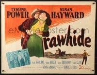8g854 RAWHIDE 1/2sh 1951 great art of Tyrone Power trying to restrain pretty Susan Hayward!