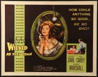8g986 WICKED AS THEY COME style B 1/2sh 1956 for every man who betrayed Arlene Dahl, a hundred paid!