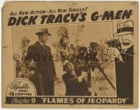 8j521 DICK TRACY'S G-MEN chapter 9 LC 1939 Chester Gould, Ralph Byrd, Flames of Jeopardy!