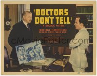 8j077 DOCTORS DON'T TELL TC 1941 Jacques Tourneur, John Beal, Florence Rice, Russell Hicks, Sutton