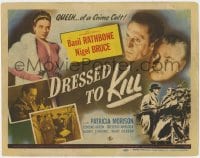 8j084 DRESSED TO KILL TC 1946 Basil Rathbone as Sherlock Holmes, Patricia Morison, Crime Cult Queen