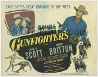 8j127 GUNFIGHTERS TC R1953 Randolph Scott & Barbara Britton in Zane Grey's great romance of the West!