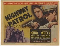 8j138 HIGHWAY PATROL TC 1938 toughest cop Robert Paige tames millionaire's pet Julie Bishop!