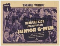 8j157 JUNIOR G-MEN chapter 1 TC 1940 The Dead End Kids & Little Tough Guys serial, Enemies Within
