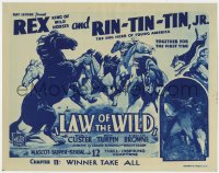 8j171 LAW OF THE WILD chapter 11 TC 1934 Rin Tin Tin Jr. & Rex King of Wild Horses, Winner Take All!