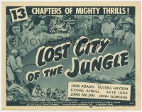 8j181 LOST CITY OF THE JUNGLE TC 1946 Universal atom bomb serial in 13 chapters of mighty thrills!
