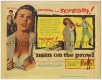 8j194 MAN ON THE PROWL TC 1957 sexy Mala Powers, James Best, Ted de Corsia, psycho sex killer!