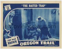 8j778 OREGON TRAIL chapter 12 LC 1939 men in office help injured Johnny Mack Brown, Baited Trap!