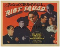 8j260 RIOT SQUAD TC 1941 undercover cop Richard Cromwell, Rita Quigley, crime doctor!
