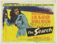 8j274 SEARCH TC 1948 Fred Zinnemann, Montgomery Clift top billed but not shown in his first movie!