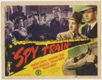 8j290 SPY TRAIN TC 1943 Richard Travis, Catherine Craig, World War II espionage!