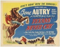 8j317 TEXANS NEVER CRY TC 1951 cowboy Gene Autry & Champion are ridin' with the Texas Rangers!