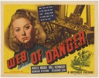 8j342 WEB OF DANGER TC 1947 hard & tough men battle high in the sky for sexy Adele Mara's love!