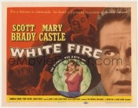 8j347 WHITE FIRE TC 1953 for a fortune in diamonds he faced a thousand moments of deadly danger!
