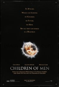 8k620 CHILDREN OF MEN advance DS 1sh 2006 in 20 years, no children. no future. no hope!
