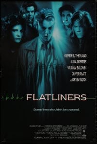 8k687 FLATLINERS int'l advance 1sh 1990 Kiefer Sutherland, Julia Roberts, Kevin Bacon, Baldwin!