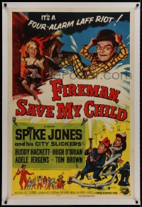 8m312 FIREMAN, SAVE MY CHILD linen 1sh 1954 Spike Jones and his City Slickers & Buddy Hackett!