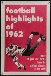 8m315 FOOTBALL HIGHLIGHTS OF 1962 linen 1sh 1962 enjoy 50 yard line thrills from gridiron classics!