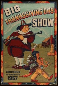 8p013 BIG THANKSGIVING DAY SHOW 1957 40x60 1957 art of pilgrim watching Native American w/ turkey!