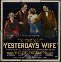8r035 YESTERDAY'S WIFE 6sh 1923 stone litho, a tense drama of love & ideals shattered by wealth!